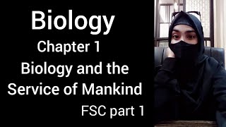 Biology and the Service of Mankind  11class Chapter no 1 [upl. by Anoo]