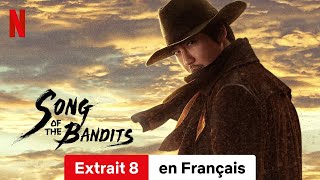 Song of the Bandits Saison 1 Extrait 8  BandeAnnonce en Français  Netflix [upl. by Stargell890]