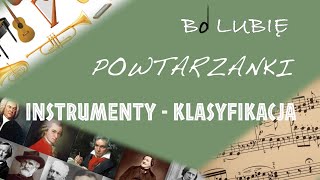 INSTRUMENTY MUZYCZNE  KLASYFIKACJA [upl. by Chen]