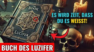 Die verlorenen Kenntnisse die die Kirche erschrecken Das Buch Luzifers verboten in der Bibel [upl. by Jezrdna]