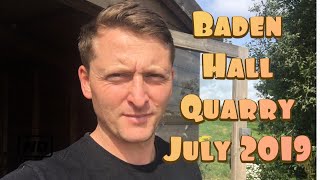 Baden Hall Quarry July 2019 [upl. by Larkin]