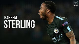 Raheem Sterling ● Amazing Runs Skills amp Goals 201718 ● HD [upl. by Assille]