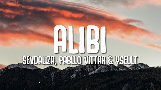 Sevdaliza  ALIBI English Lyrics ft Pabllo Vittar amp Yseult [upl. by Alyel134]