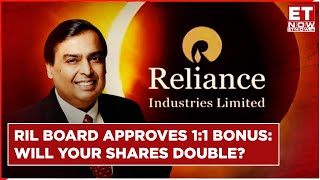 Reliance Board Approves 11 Share Bonus Will Your Money Double  RIL Bonus Issue Explained [upl. by Pattie]