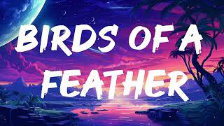 Billie Eilish  BIRDS OF A FEATHER Lyrics [upl. by Eromle185]