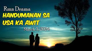 Work with me  Handumanan sa Usa Ka Awit  March 3 2024 [upl. by Asilram]