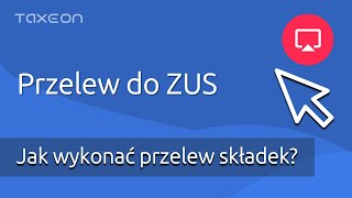 Przelew do ZUS Jak opłacić składki ZUS [upl. by Namra]