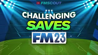 MUSTTRY FM23 Save Ideas  Football Manager 2023 Save Ideas [upl. by Henryk]