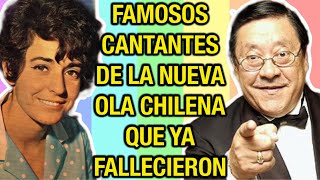 FAMOSOS CANTANTES CHILENOS DE LA NUEVA OLA QUE TRISTEMENTE YA FALLECIERON [upl. by Petronia]