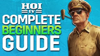 Hearts of Iron IV Complete Beginners Guide [upl. by Betteann]