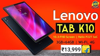 Lenovo Tab K10  Official⚡103FHD Screen  Helio P22T SoC  4GWiFi Variant⚡Features  Price India [upl. by Euqinitram]