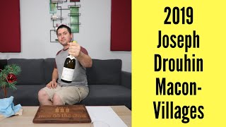 2019 Joseph Drouhin MaconVillages Wine Review [upl. by Hurlbut478]