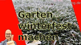 Garten winterfest machen Wasser Beete Bäume Rasen [upl. by Dnalevelc194]