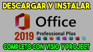 INSTALAR OFFICE 2019 PROFESIONAL PLUS COMPLETO EN EL 2024 funcionando [upl. by Sparky]