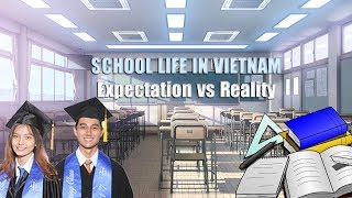 Expectation vs Reality about University Life in Vietnam [upl. by Eceer]