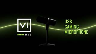 Shure MV6 Dynamic USB Gaming Microphone for PC Gamers amp Streamers  Shure [upl. by Ayotac]