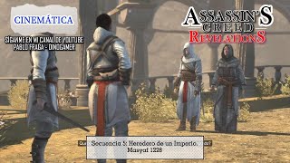 Secuencia 5 Heredero del Imperio Un nuevo régimen Masyaf 1228 Assassin’s Creed Revelations [upl. by Nalrah46]