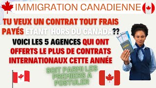 CA canada les 5 meilleurs agences de recrutement qui offre le plus de contrat internationaux [upl. by Sims]