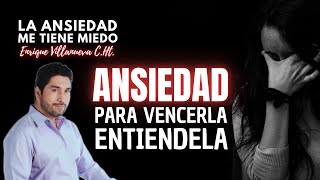 ANSIEDAD PARA VENCERLA ENTIENDELA [upl. by Atilam]