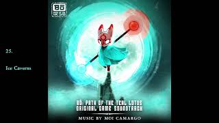 25 Ice Caverns  Bō Path of the Teal Lotus Original Game Soundtrack [upl. by Kaehpos91]