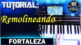 TUTORIAL quotREMOLINEANDOquot FORTALEZA  Tutoriales Jehová es Dios [upl. by Furlong]