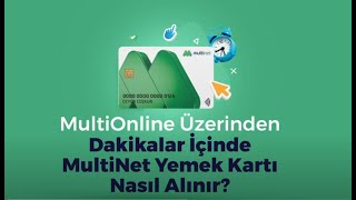 MultiOnline Üzerinden Dakikalar İçinde MultiNet Yemek Kartı Nasıl Alınır [upl. by Christian218]