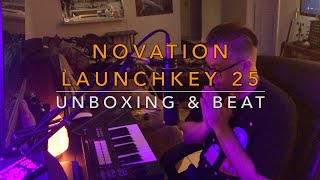 Novation Launchkey 25 MK3 UNBOXING amp BEAT [upl. by Northway]