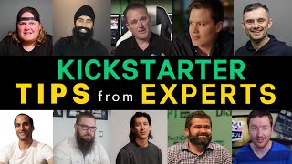 10 Kickstarter Tips from Crowdfunding Experts [upl. by Ellehcal]