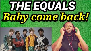 THE EQUALS BABY COME BACK REACTION [upl. by Neibart]