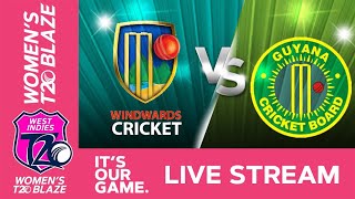 🔴 LIVE Windward Islands v Guyana  Women’s T20 Blaze [upl. by Arbed488]