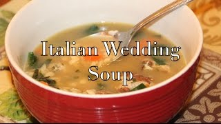 How to make The Best Italian Wedding Soup 🍜 [upl. by Buchbinder]