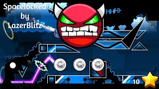 Spacelocked by LazerBlitz Hard Demon  3 coins Geometry Dash 211 [upl. by Aletha]