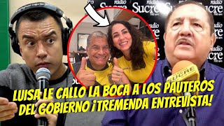 LUISA LE CALLO LA BOCA A LOS PAUTEROS DEL GOBIERNO ¡TREMENDA ENTREVISTA [upl. by Eiramalegna]