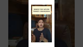 REMEDY FOR SATURN TRANSIT MAHADASHA [upl. by Olwen163]