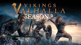 The Final Battle for Norway Vikings Valhalla Season 3  Cast amp Character Updates [upl. by Alec]