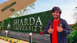 Welcome to Sharda University  Sharda University full tour  Sharda University vlog [upl. by Aaronson504]