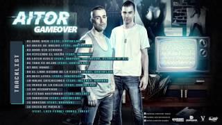 Aitor  Game Over feat Santaflow [upl. by Nodab]