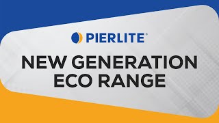 Pierlite New Generation Eco Range [upl. by Mor]