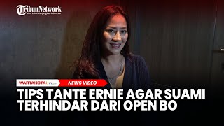 Ini Tips Tante Ernie Agar Suami Terhindar dari Open BO [upl. by Eresed]