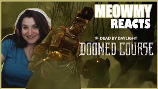 Doomed Course Reaction  Dead by Daylight  Mori Gameplay Perks Killer Survivor POV  Meowmy [upl. by Netsrek]