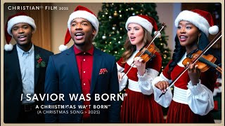 Saviour Was Born  Christmas Song 2025  christmas [upl. by Nnaynaffit]