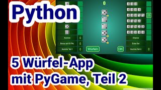 Python Tutorial 5WürfelApp mit PyGame 2 [upl. by Ot956]