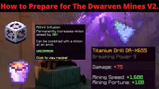 How to Prepare for The Dwarven Mines V2  Skyblock Hypixel [upl. by Eelannej]