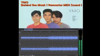 YMO  Behind the Mask  Remaster MIDI Sound [upl. by Enelyad774]