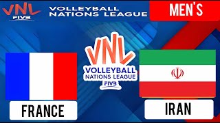 IRAN vs FRANCE  Mens VNL 2024  Volleyball Nations League LIVE Score [upl. by Imrots]