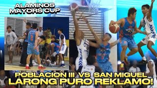 POBLACION III VS SAN MIGUEL  ALAMINOS MAYORS CUP JRS [upl. by Eimar546]