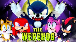 The Werehog  Sonic Pals HALLOWEEN SPECIAL [upl. by Porta609]