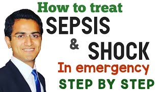 Sepsis and Septic Shock Treatment in Emergency Sepsis Treatment Guidelines Symptoms amp Management [upl. by Yhtak329]