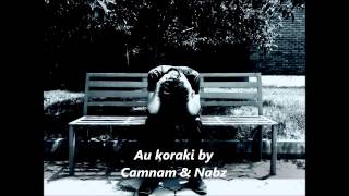 Au koraki By Camnam amp Nabz [upl. by Kloster]