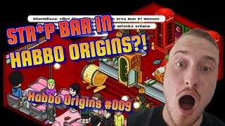 🔥STRP BAR im Habbo  Habbo Origins 009 [upl. by Kong]